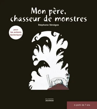 Mon père, jager van de monsters
